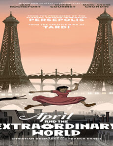 فيلم April And The Extraordinary World 2015 مترجم
