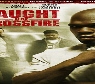 فيلم Caught In The Crossfire 2010 مترجم