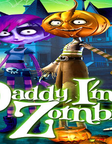 فيلم Daddy Im A Zombie 2011 مترجم