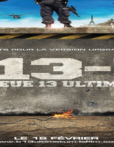 فيلم District 13 Ultimatum 2009 مترجم