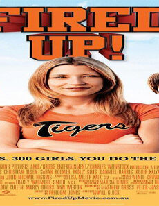 فيلم Fired Up 2009 مترجم