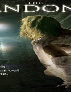 فيلم The Abandoned 2006 مترجم