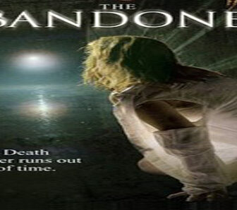 فيلم The Abandoned 2006 مترجم