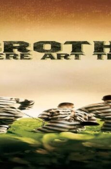 فيلم O Brother, Where Art Thou? 2000 مترجم