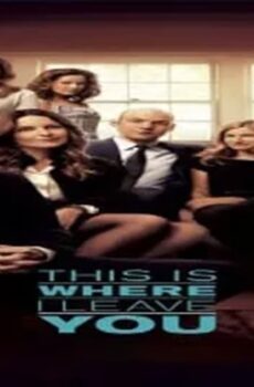 فيلم This Is Where I Leave You 2014 مترجم