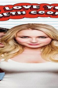 فيلم I Love You, Beth Cooper 2009 مترجم