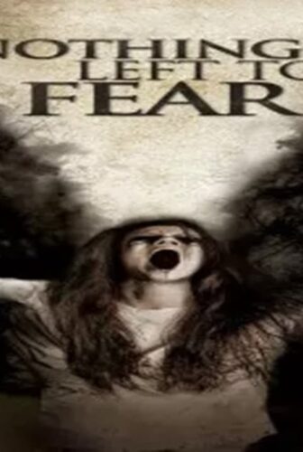 فيلم Nothing Left to Fear 2013 مترجم