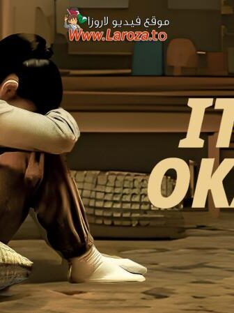 فيلم It’s Okay! 2023 مترجم
