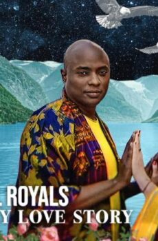 فيلم Rebel Royals: An Unlikely Love Story 2025 مترجم