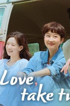 مسلسل Love Take Two الحلقة 6 السادسة مترجمة