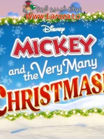 فيلم Mickey and the Very Many Christmases 2024 مترجم