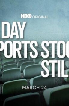 فيلم The Day Sports Stood Still 2021 مترجم