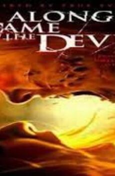 فيلم Along came the devil 2018 مترجم
