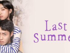 مسلسل الصيف الماضي Last Summer الحلقة 1 مترجمة