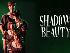 مسلسل Shadow Beauty الحلقة 6 مترجمة
