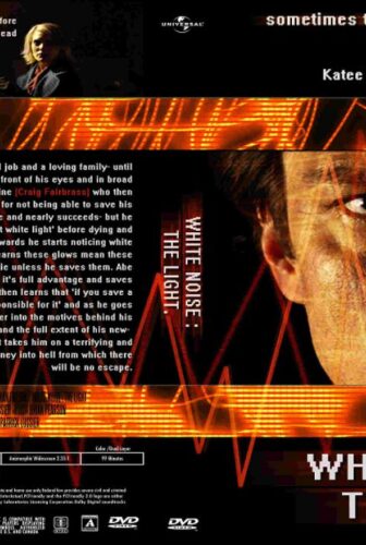 فيلم White Noise 2: The Light 2007 مترجم