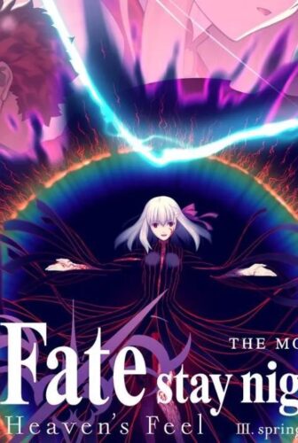 فيلم Fate/stay night: Heaven’s Feel III. spring song 2020 مترجم