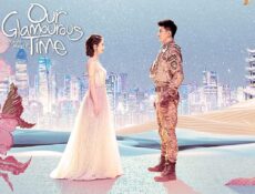 مسلسل Our Glamorous Time الحلقة 45 مترجمة
