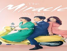 مسلسل The Miracle We Met الحلقة 15 مترجمة