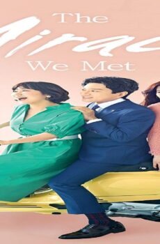 مسلسل The Miracle We Met الحلقة 15 مترجمة