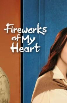 مسلسل Fireworks of My Heart الحلقة 37 السابعة والثلاثون مترجمة