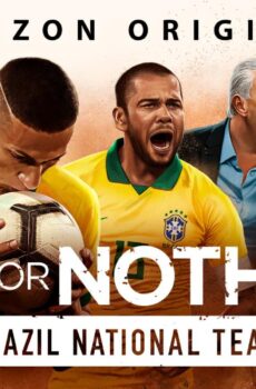 مسلسل All or Nothing: Brazil National Team الحلقة 1 الاولي مترجمة
