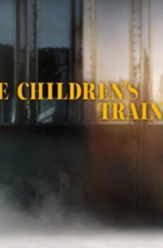 فيلم The Children’s Train 2024 مترجم