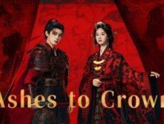 مسلسل Ashes to Crown الحلقة 24 الرابعة والعشرون والاخيرة مترجم