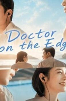 مسلسل Doctor on the Edge الحلقة 8 الثامنة مترجم
