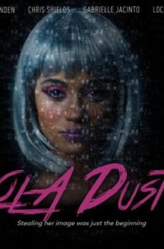فيلم Lola Dust 2024 مترجم