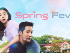 مسلسل نشوة الربيع Spring Fever الحلقة 7 مترجمة