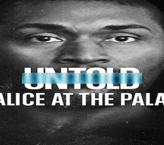 فيلم Untold: Malice at the Palace 2021 مترجم