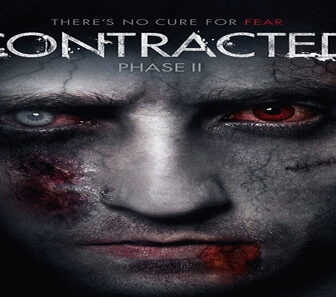 فيلم Contracted Phase II 2015 مترجم