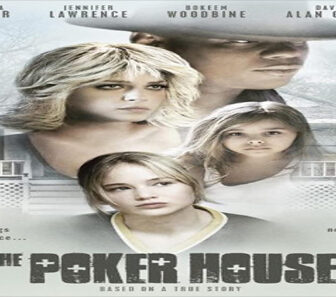 فيلم The Poker House 2008 مترجم
