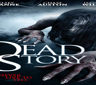 فيلم Dead Story 2017 مترجم
