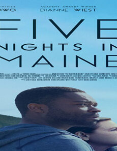 فيلم Five Nights In Maine 2015 مترجم