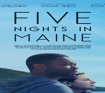 فيلم Five Nights In Maine 2015 مترجم