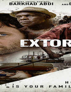 فيلم Extortion 2017 مترجم