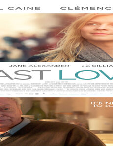 فيلم Last Love 2013 مترجم