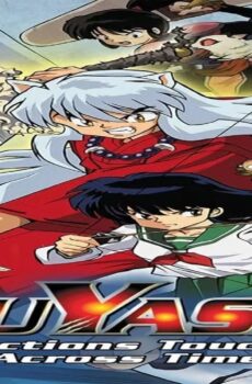 فيلم Inuyasha the Movie: Affections Touching Across Time 2001 مترجم