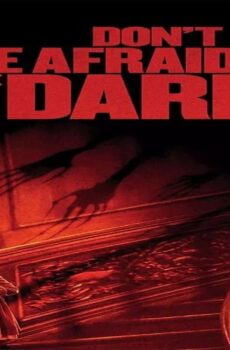 فيلم Don’t Be Afraid of the Dark 2010 مترجم