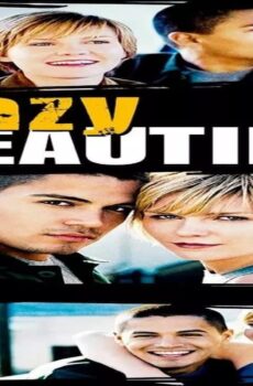 فيلم Crazy/Beautiful 2001 مترجم