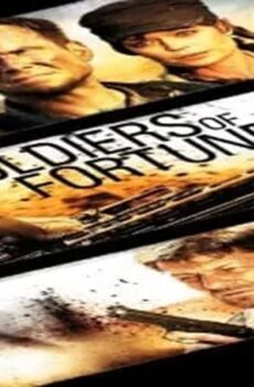 فيلم Soldiers of Fortune 2012 مترجم