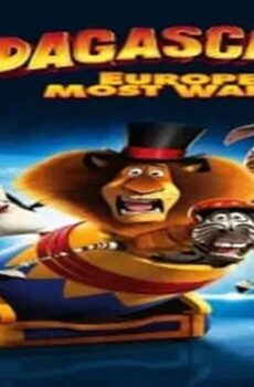 فيلم Madagascar 3: Europe’s Most Wanted 2012 مترجم