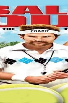 فيلم Balls Out: Gary the Tennis Coach 2009 مترجم