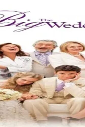 فيلم The Big Wedding 2013 مترجم