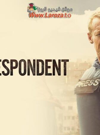 فيلم The Correspondent 2024 مترجم
