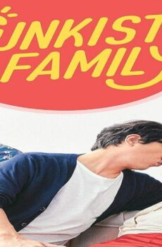 فيلم Sunkist Family 2019 مترجم