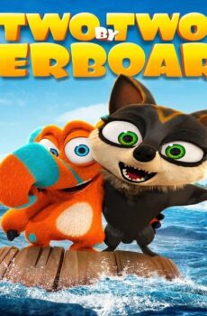 فيلم Two by Two: Overboard! 2021 مترجم
