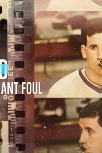 فيلم Untold: Operation Flagrant Foul 2022 مترجم